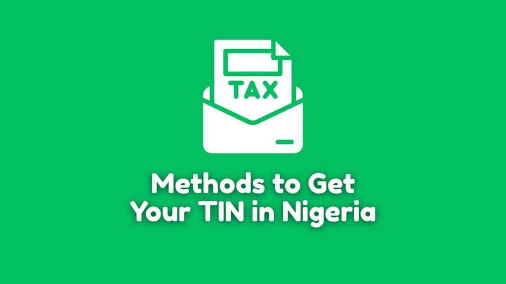 Methods to Get Your TIN