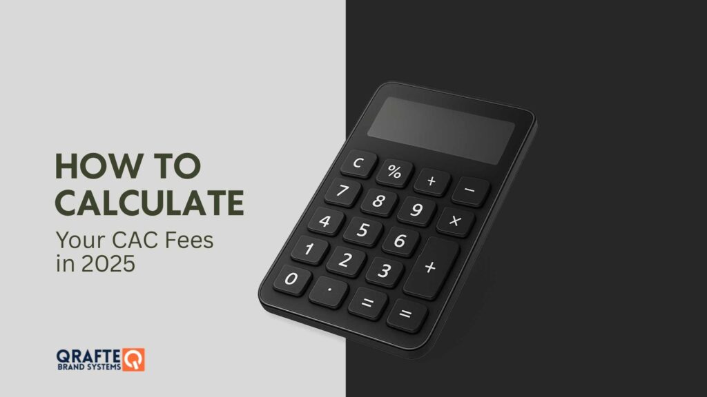 How to Calculate Your CAC Fees in 2025