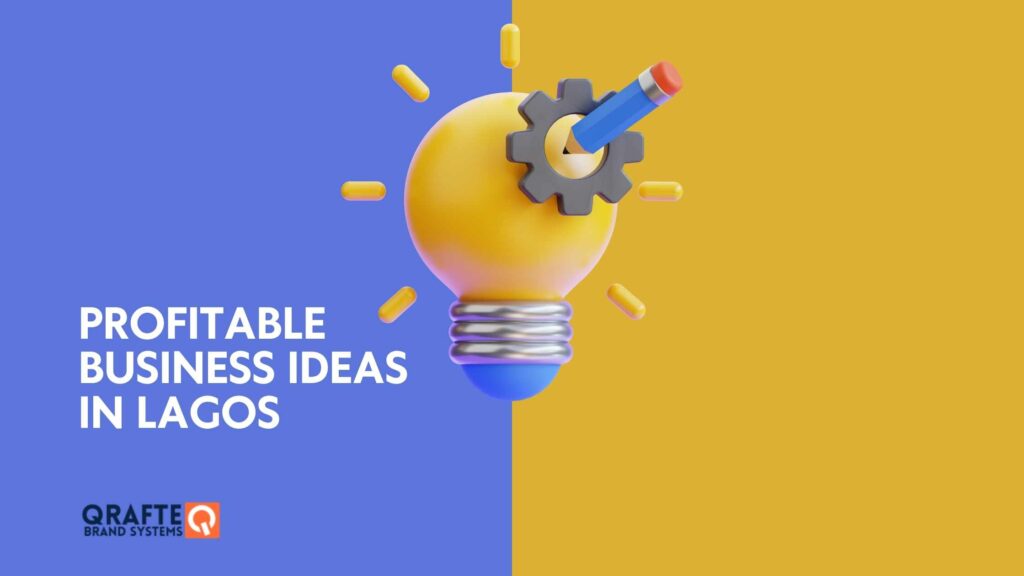 Profitable Business Ideas in Lagos