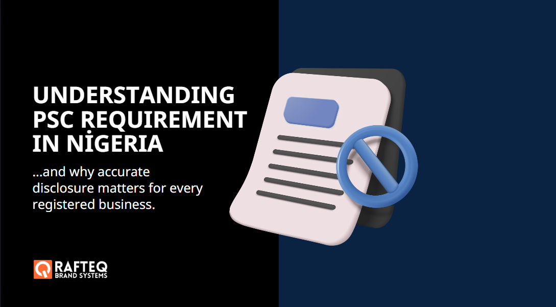 Understanding the PSC Requirement in Nigeria: Why It Matters for Every Business