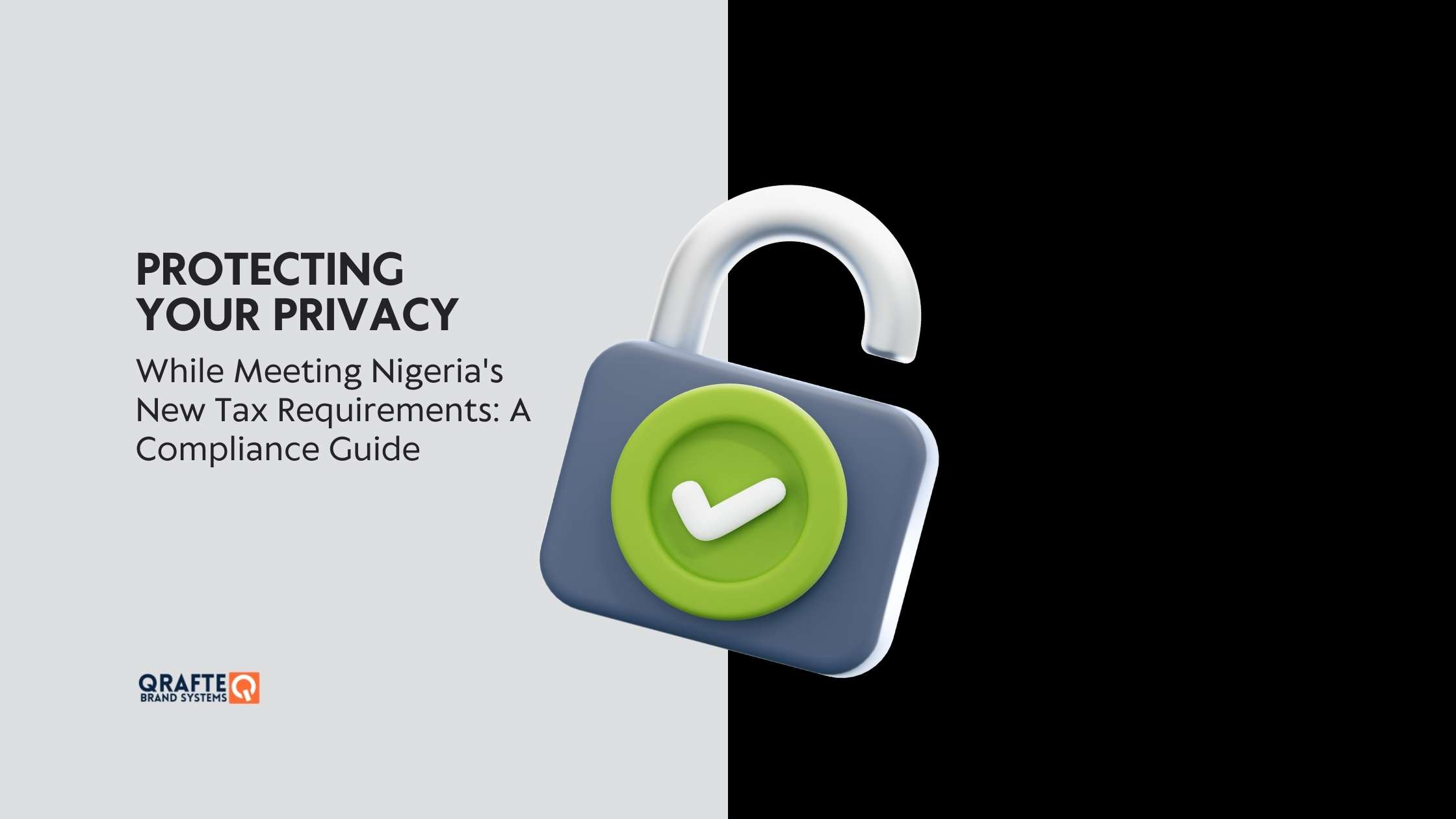 Protecting Your Privacy While Meeting Nigeria’s New Tax Requirements: A Compliance Guide